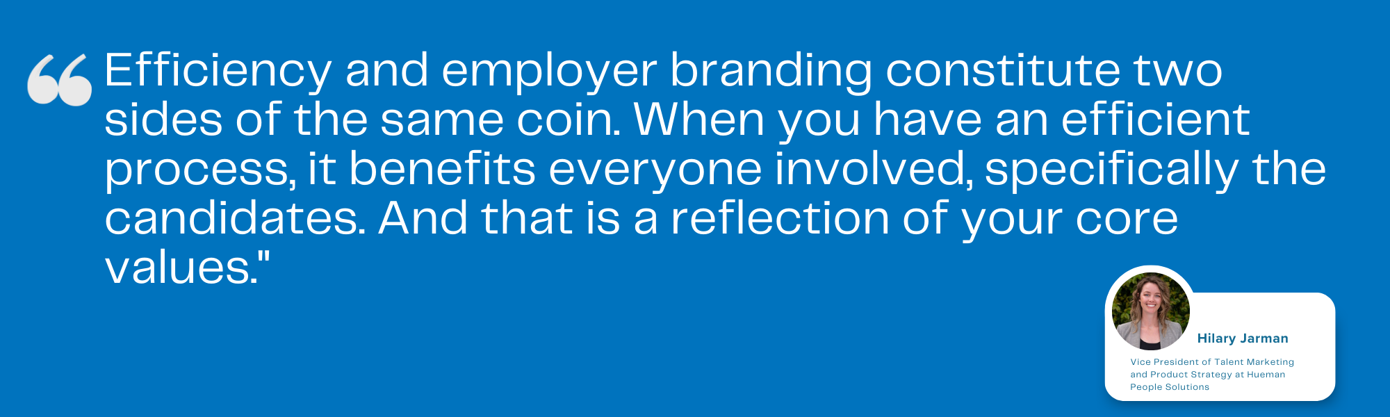 Hilary Jarman wide quote