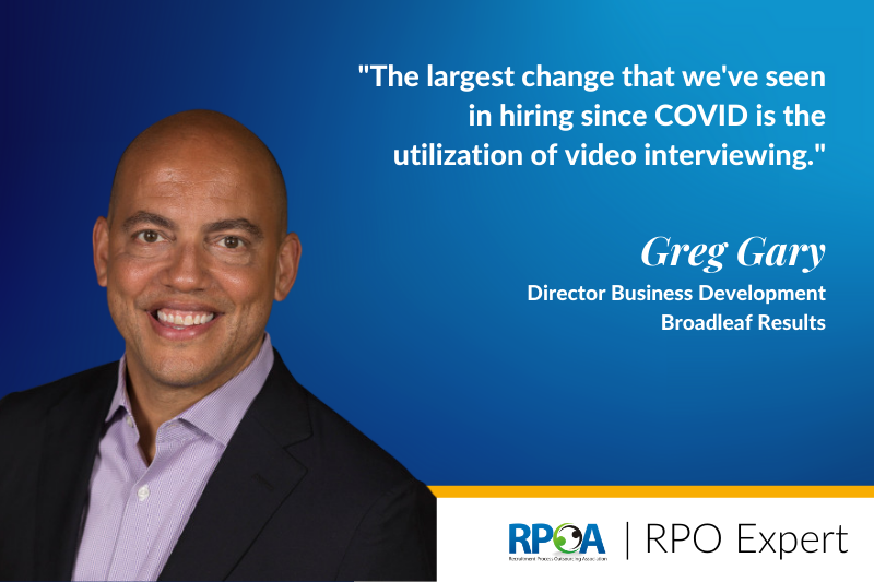 Broadleaf's Greg Gary Discusses the Impact of COVID on RPO and Hiring