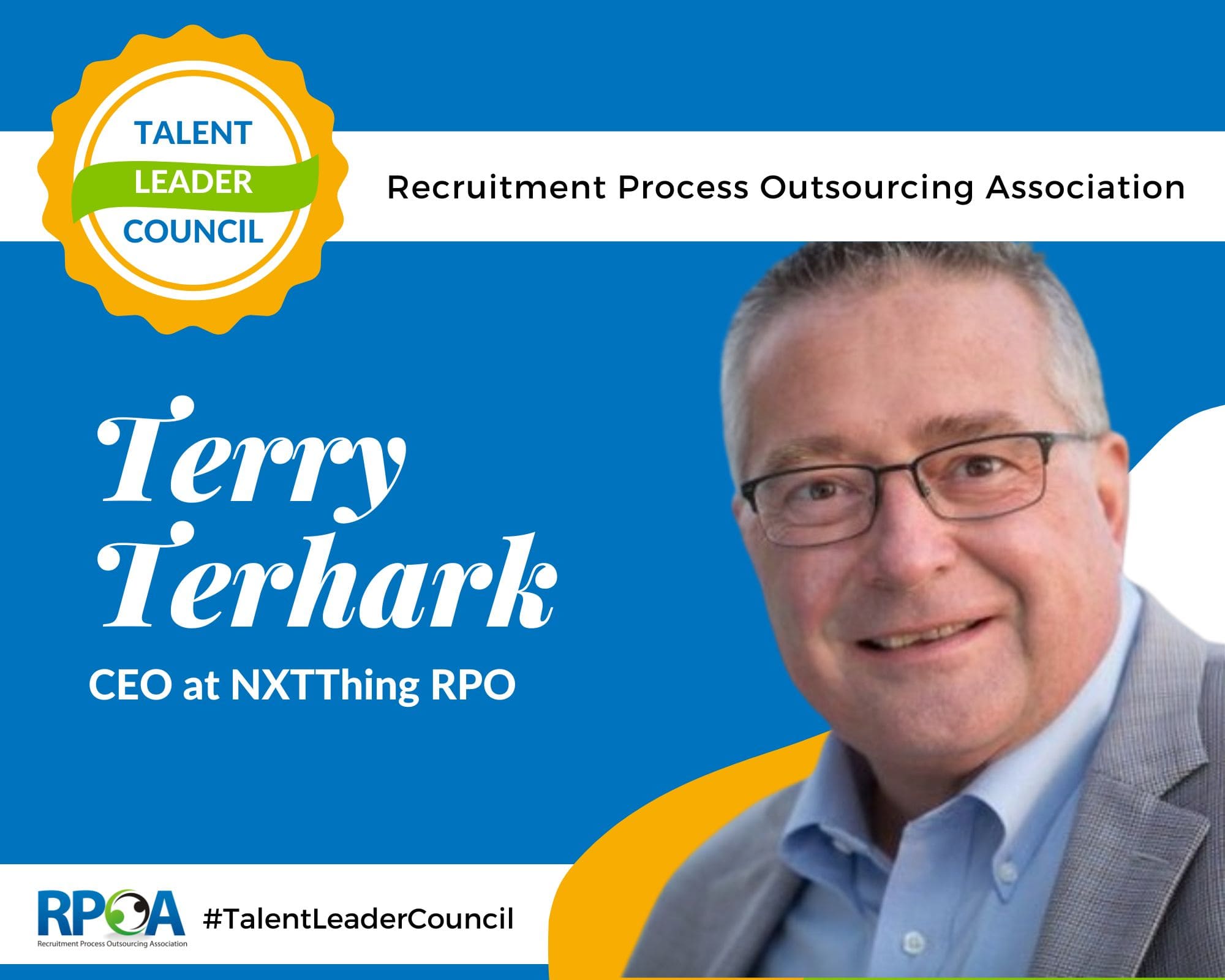 Terry Terhark of NXTThing RPO On Elevating Quality of Hire With RPO Expertise and Innovation