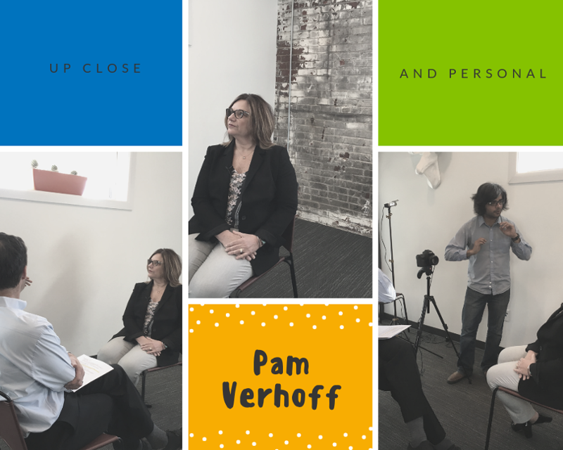 up close and personal with pam verhoff