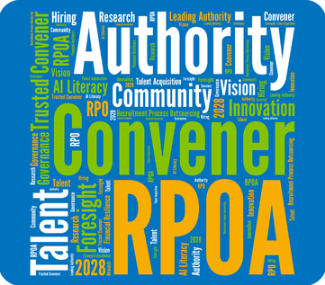 RPOA’s 2028 Vision: Why the Future of Talent Acquisition Requires Strong External Recruiting Partners