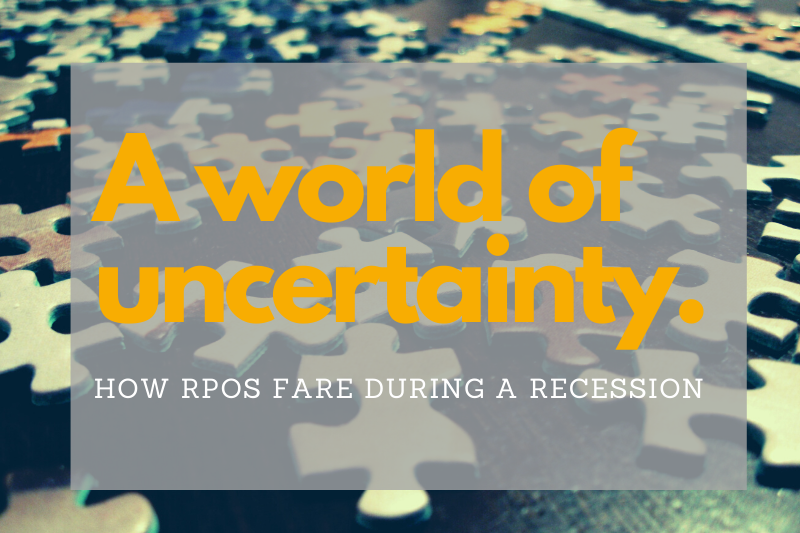 Operating in a World of Uncertainty: How RPOs Fare During a Recession