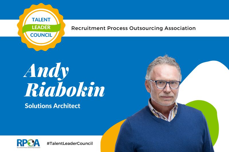 Andy Riabokin On The Effect of AI on Talent Acquisition