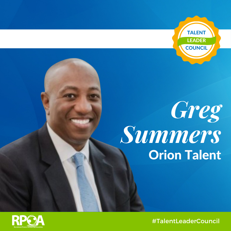 Insights from Orion Talent's CEO on the New Value of Recruitment Process Outsourcing